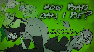 How Bad Can I Be? - a Onceler Morro Ninjago Animatic (minor shaking/flashing warning)