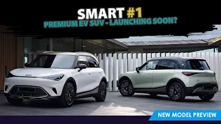 Previewed: SMART #1 Premium EV SUV - Launching Soon?