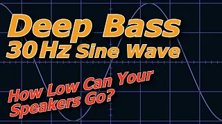 Ten Hours of 30 Hz Pure Sine Wave Super Low Bass Note