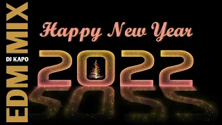 Happy New Year 2022 • EDM Mix (Tiësto, David Guetta, Topic, A7S, Diplo, Alok, Joel Corry And More)
