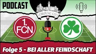 Lebkoung City Podcast - 05 - Bei aller Feindschaft