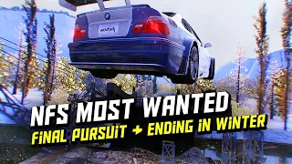 Need For Speed Most Wanted - Final Pursuit & Ending in Winter Mod (4K)