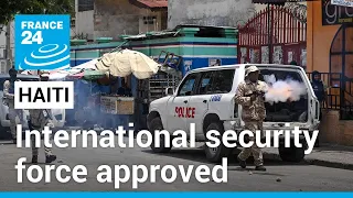 UN Security Council approves international security force for Haiti • FRANCE 24 English