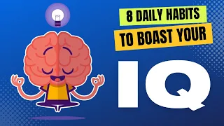 8 daily habits to riase your IQ ( become super smart )