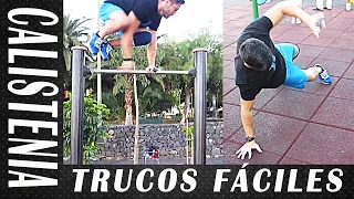 TRUCOS FÁCILES DE SACAR - Street Workout y Calistenia - Episodio 1