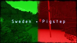 Sweden + Pigstep (from "Minecraft") | Remix by Sairi_Taisaku