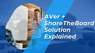 AVer + ShareTheBoard (STB) Solution Explained | AV Partnership