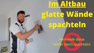 Wände glatt verspachteln ohne spätere RISSE