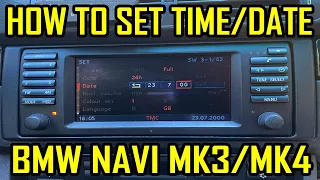 How to Set Date / Time BMW E46 E39 E38 E53 E83 E85 E86 Navigation MK3 MK4 Sat Nav