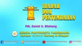 IBADAH DOA PENYEMBAHAN, 19 OKTOBER 2021 - Pdt. Daniel U. Sitohang.