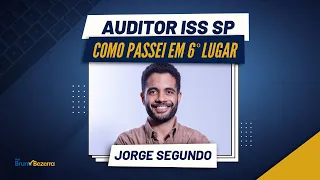 ISS SP: Como fui aprovado em 6º lugar - Jorge Segundo