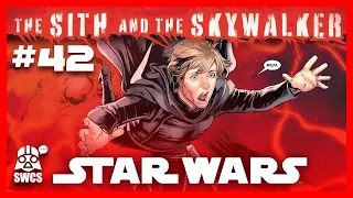 Star Wars #42 | THE SITH AND THE SKYWALKER | Star Wars Comics Story (CANON) 2023