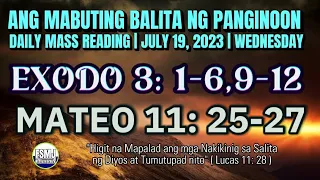 ANG MABUTING BALITA NG PANGINOON | JULY 19, 2023 | DAILY MASS READING | ANG SALITA NG DIYOS | FSMJ