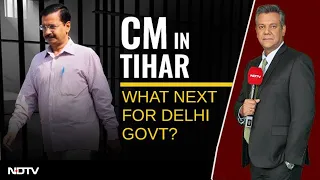 Arvind Kejriwal In Tihar: What Next For Delhi Government? | Left Right & Centre