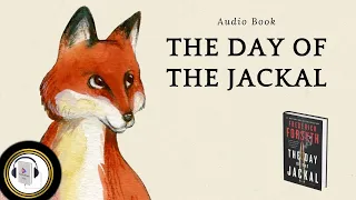 The Day of the Jackal by Frederick Forsyth || Audiobook