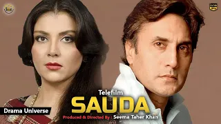 Sauda | Telefilm | Adnan Siddiqui | Faiza Hassan