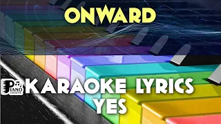 ONWARD YES KARAOKE LYRICS VERSION PSR S975