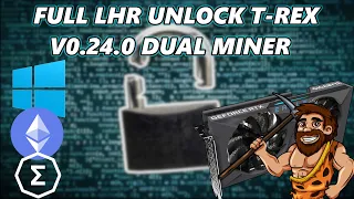 LHR FULL Unlock RTX 3060 T-REX MINER V0.24.0 | In Windows (Dual Mining)