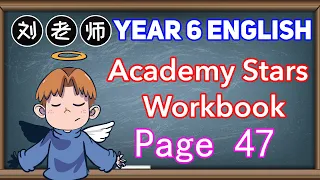 Year 6 Academy Stars Workbook Answer Page 47🍎Unit 4 Cool jobs🚀Check-up challenge