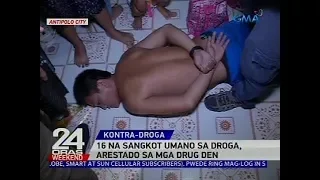 16 na sangkot umano sa droga, arestado sa mga drug den