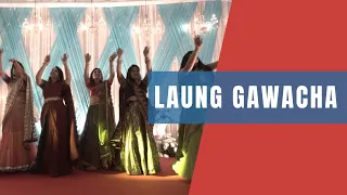 Laung Gawacha| Wedding Choreography| Ladies Dance Performance| Bollywood Dance| Bolly Garage