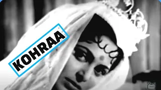 KOHRAA(1964) | HINDI