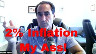 Michael Pento -- 2 Percent Inflation My Ass