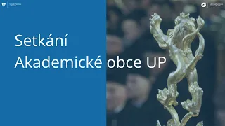 Setkání akademické obce UP