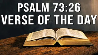 Psalm 73:26 Spiritual Thought | Bible Verse With Explanation | Psalm 73:26 Explanation