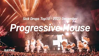4K | Progressive House Drops🔥 - December 2023 Top10 [New Releases]