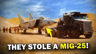 How (and why) the United States "stole" a Russian MiG-25?