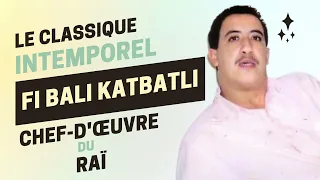Cheb Hasni - Fi Bali Katbatli (1990) : Un classique intemporel du raï !