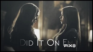 Katherine & Elena | Did It On 'Em