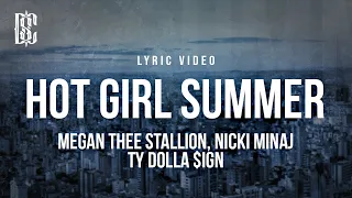 Megan Thee Stallion feat. Nicki Minaj, Ty Dolla $ign - Hot Girl Summer | Lyrics