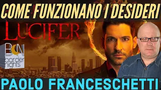 LUCIFER: COME FUNZIONANO I DESIDERI - PAOLO FRANCESCHETTI