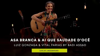 Asa Branca & Ai Que Saudade D'ocê - Luiz Gonzaga & Vital Farias by Badi Assad