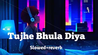 Tujhe bhula diya - Shruti Pathak & Mohit Chauhan | [Slowed + Reverb] | #slowedandreverb #lofi