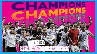 CHAMPIONS ! Semen Padang 0 - 2 Bali United | Matchday Diary 2019
