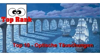 Top 10 - Optische Täuschungen