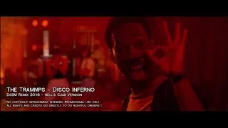The Trammps - Disco Inferno (DeeM Remix) - Hell's Club Version