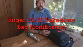 Ruger 10/22 Takedown Bag Modification