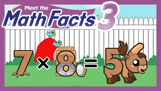 Meet the Math Facts Multiplication & Division - 7 x 8 = 56