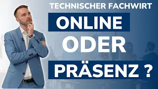 Weiterbildung Technischer Fachwirt (IHK): Präsenz oder Online?  Was du unbedingt wissen musst