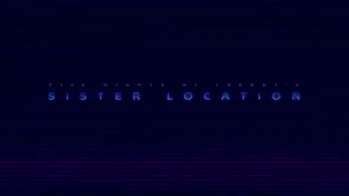 FNAF Sister Location OST Extended: Forbidden Nocturne