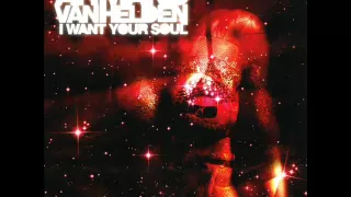 Armand Van Helden - I Want Your Soul (Club mix)