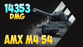 AMX M4 54 - 6 Frags 14.3K Damage - The best rebalass in 2022! - World Of Tanks