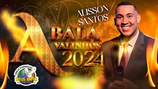 CANTOR ALISSON SANTOS | 14ºABALA VALINHOS 2024