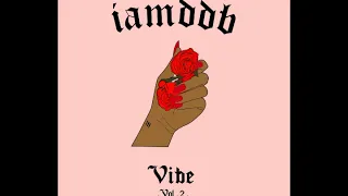 IAMDDB - VIBE Vol.2 [Full Album]