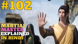 part 102 martial master anime (245) explained in hindi | anime like martial universe