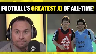 Jason Cundy & Jamie O'Hara name their greatest XI of All-Time! ⭐ Messi, Maradona, Ronaldo & more! 👀🔥